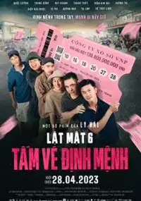 Plakat filmu Lật Mặt 6: Tấm Vé Định Mệnh