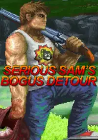 Plakat gry Serious Sam's Bogus Detour