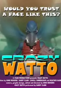 Plakat filmu Crazy Watto