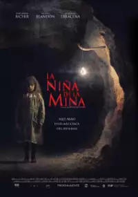 Plakat filmu La Niña de la Mina