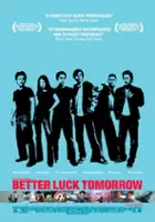 Justin Lin / Better Luck Tomorrow