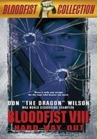 plakat filmu Krwawa Pięść VIII: Zmuszony zabijać