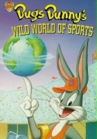 plakat filmu Bugs Bunny's Wild World of Sports