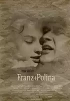 plakat filmu Franz i Polina