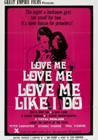Plakat filmu Love Me Like I Do