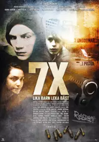 Plakat filmu 7X - Lika barn leka bäst
