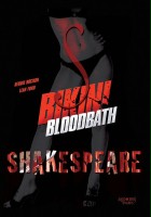 plakat filmu Bikini Bloodbath Shakespeare