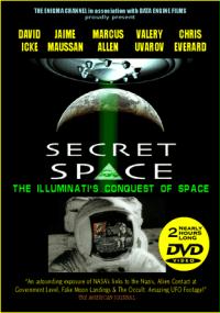 The Illuminati Secret Space Vol.1 - Conquest of Space