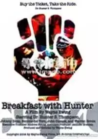 Plakat filmu Breakfast with Hunter
