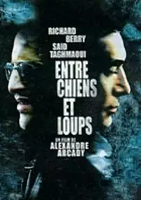 Plakat filmu Entre chiens et loups