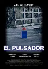 Plakat filmu El pulsador