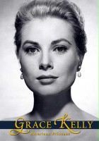 plakat filmu Grace Kelly: The American Princess