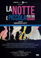 plakat filmu La notte è piccola per noi