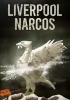 plakat serialu Liverpool Narcos