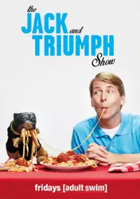 Plakat serialu The Jack and Triumph Show