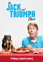 Robert Smigel / The Jack and Triumph Show