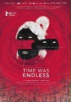 plakat filmu Time Was Endless