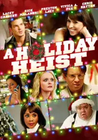 Plakat filmu A Holiday Heist
