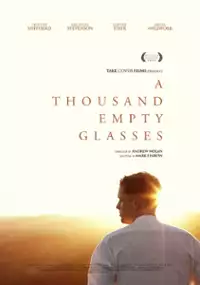 Plakat filmu A Thousand Empty Glasses
