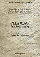 Tony Alfaro / Film Club: The Reel Story