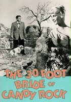 plakat filmu The 30 Foot Bride of Candy Rock