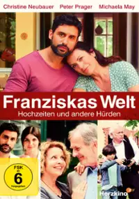 Plakat filmu Franziskas Welt - Hochzeiten und andere H&uuml;rden