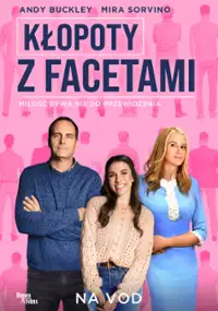 Plakat filmu Kłopoty z facetami