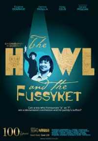 Plakat filmu The Howl & the Fussyket