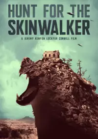 Plakat filmu Hunt for the Skinwalker