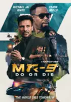 plakat filmu MR-9: Do or Die