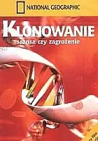 plakat filmu National Geographic - Klonowanie, szansa czy zagrożenie