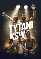 plakat filmu Tytani KSW