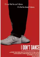 plakat filmu I Don't Dance