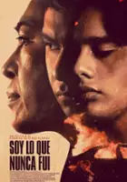 plakat filmu Soy lo que nunca fui