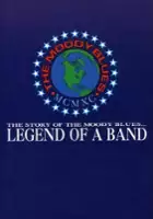 plakat filmu Legend of a Band: The Story of 'The Moody Blues'