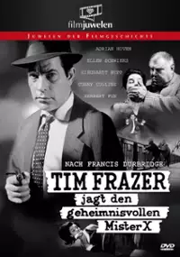 Plakat filmu Tim Frazer jagt den geheimnisvollen Mr. X