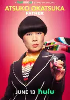 plakat programu TV Atsuko Okatsuka: Ojciec