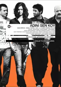 Plakat filmu Adını Sen Koy
