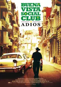 Plakat filmu Buena Vista Social Club: Adios