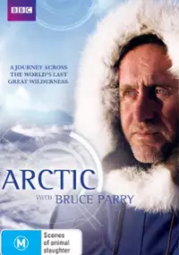 Plakat serialu Arktyka z Brucem Parrym