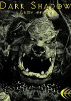 Dark Shadows: Army of Evil