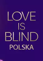 plakat filmu Love is Blind: Polska