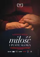 plakat filmu Miłość i puste słowa