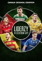 plakat serialu Liderzy. W centrum gry
