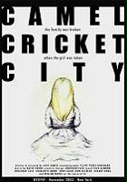 plakat filmu Camel Cricket City