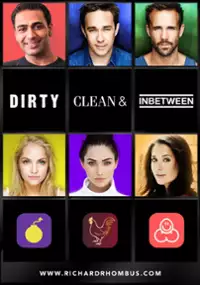 Plakat filmu Dirty, Clean & Inbetween 