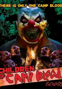 Plakat filmu Children of Camp Blood