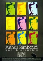 plakat filmu Arthur Rimbaud - Une biographie