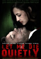 plakat filmu Let Me Die Quietly