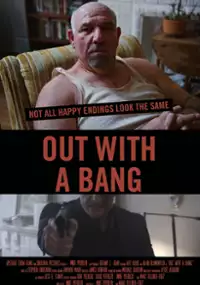 Plakat filmu Out with a Bang